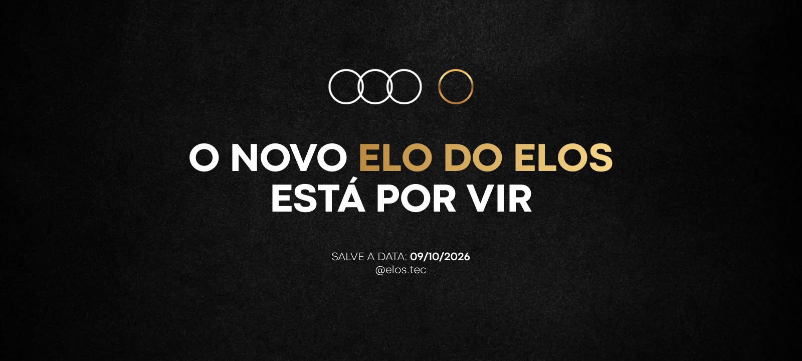 O novo Elo do Elos está por vir — salve a data 09/10/2026